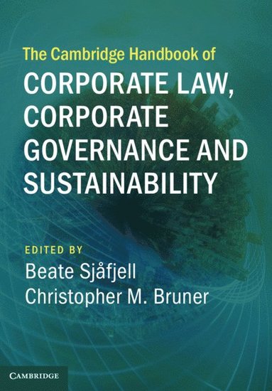 bokomslag Cambridge Handbook of Corporate Law, Corporate Governance and Sustainability