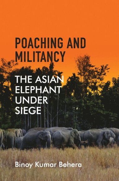 bokomslag Poaching and Militancy