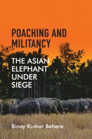 bokomslag Poaching and Militancy