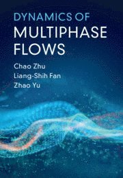 bokomslag Dynamics of Multiphase Flows