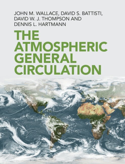 The Atmospheric General Circulation 1