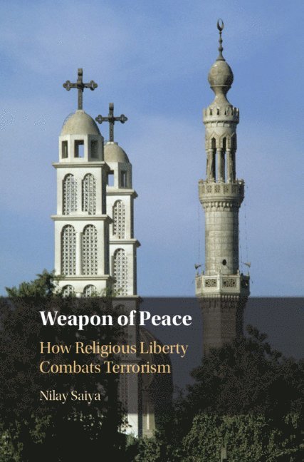 Nilay Saiya, Singapore) Saiya, Nilay (Nanyang Technological University - Weapon of Peace, Inbunden
