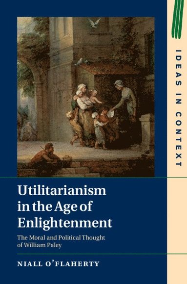 bokomslag Utilitarianism in the Age of Enlightenment