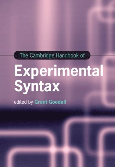 bokomslag The Cambridge Handbook of Experimental Syntax