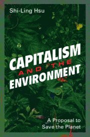 bokomslag Capitalism and the Environment