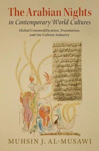 bokomslag The Arabian Nights in Contemporary World Cultures