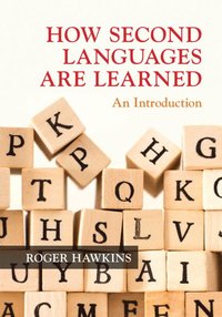 bokomslag How Second Languages are Learned