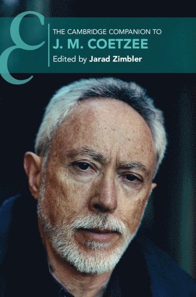 bokomslag The Cambridge Companion to J. M. Coetzee