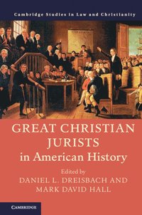 bokomslag Great Christian Jurists in American History