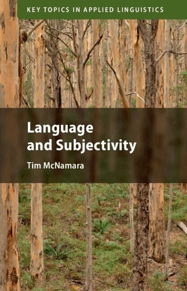 Tim McNamara - Language and Subjectivity, Inbunden