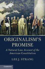 bokomslag Originalism's Promise