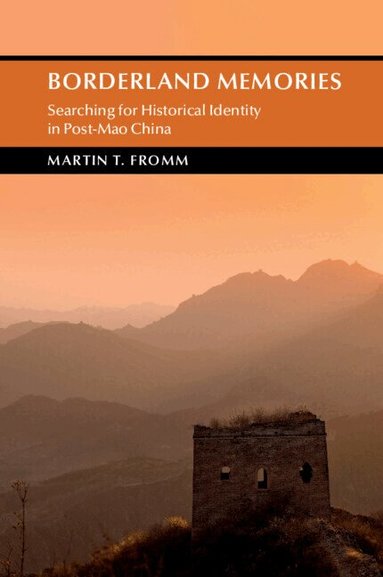 Martin T. Fromm - Borderland Memories, Inbunden
