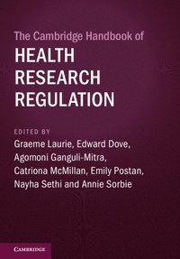 bokomslag The Cambridge Handbook of Health Research Regulation