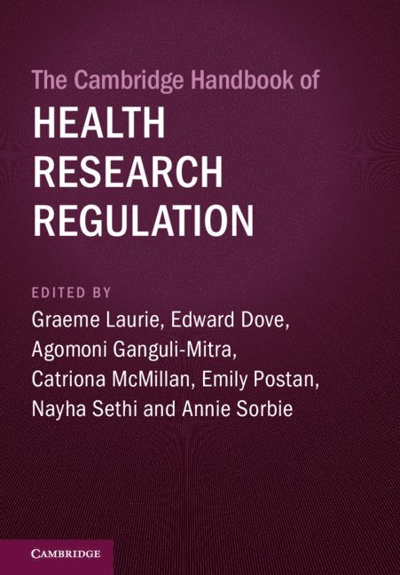 The Cambridge Handbook of Health Research Regulation 1