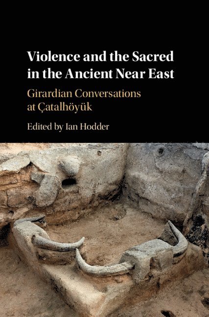 Violence and the Sacred in the Ancient Near East 1