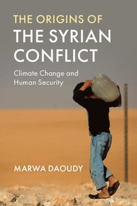 bokomslag The Origins of the Syrian Conflict