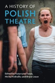 History of Polish Theatre