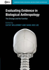 bokomslag Evaluating Evidence in Biological Anthropology