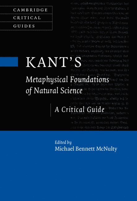 Kant's Metaphysical Foundations of Natural Science 1