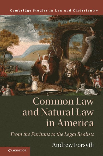 Common Law and Natural Law in America 1