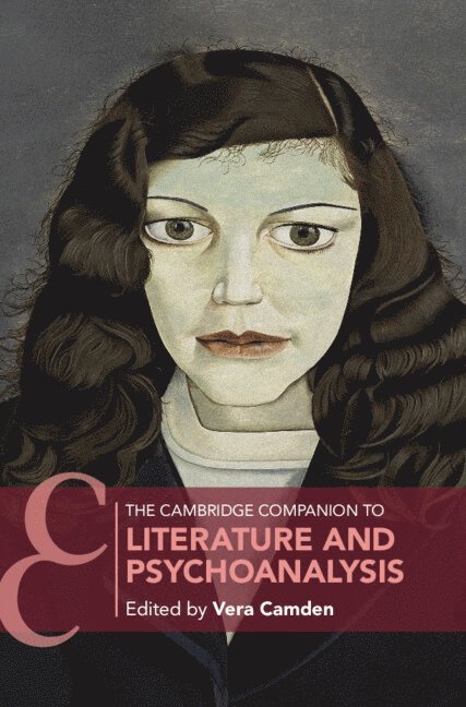 The Cambridge Companion to Literature and Psychoanalysis 1