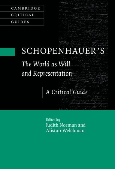 Judith Norman, Alistair Welchman - Schopenhauer's 'The World as Will and Representation', Inbunden