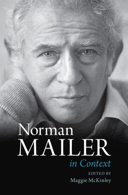 Norman Mailer in Context 1