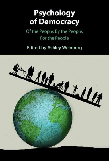 Ashley Weinberg - Psychology of Democracy, Inbunden