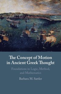 bokomslag The Concept of Motion in Ancient Greek Thought