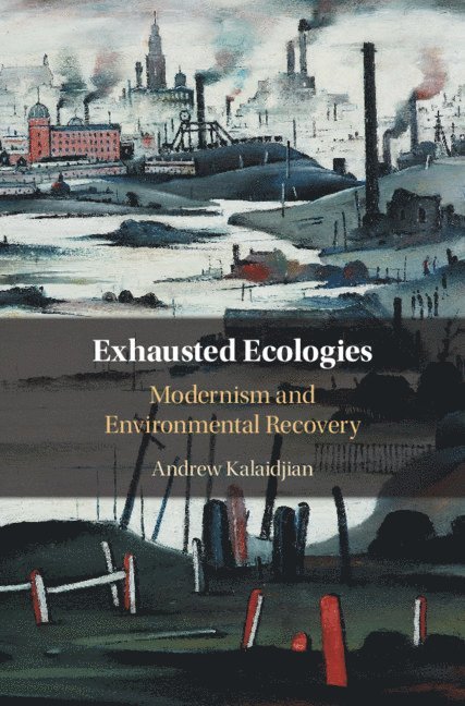 Exhausted Ecologies 1