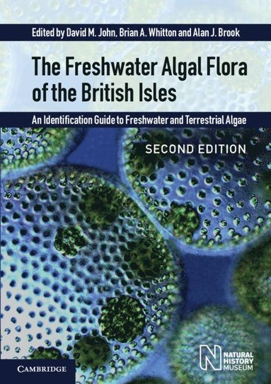 bokomslag The Freshwater Algal Flora of the British Isles