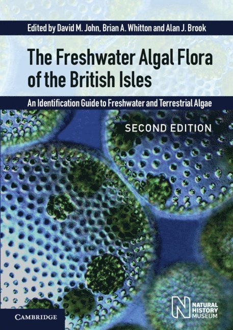 The Freshwater Algal Flora of the British Isles 1