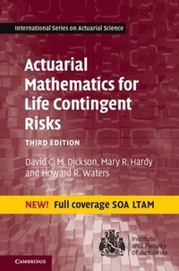 bokomslag Actuarial Mathematics for Life Contingent Risks