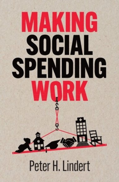 bokomslag Making Social Spending Work