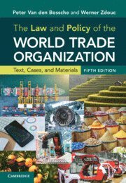 bokomslag Law and Policy of the World Trade Organization
