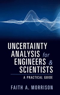 bokomslag Uncertainty Analysis for Engineers and Scientists