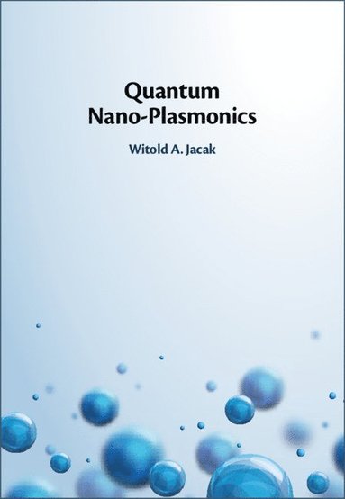 bokomslag Quantum Nano-Plasmonics