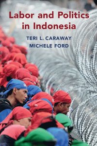 bokomslag Labor and Politics in Indonesia