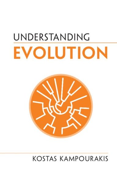 Kostas Kampourakis - Understanding Evolution, Inbunden