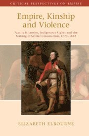 Empire, Kinship and Violence 1