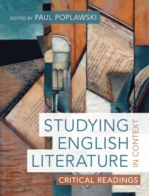 Paul Poplawski - Studying English Literature in Context, Inbunden