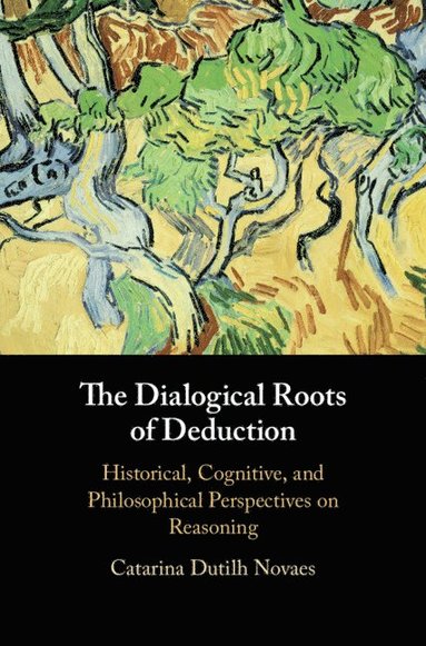 bokomslag The Dialogical Roots of Deduction