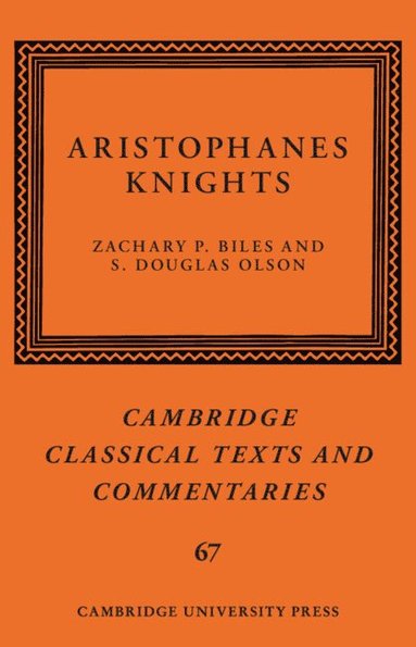 bokomslag Aristophanes: Knights