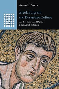 bokomslag Greek Epigram and Byzantine Culture