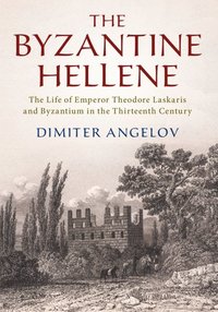 bokomslag The Byzantine Hellene