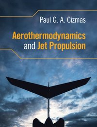 bokomslag Aerothermodynamics and Jet Propulsion