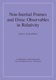 bokomslag Non-Inertial Frames and Dirac Observables in Relativity