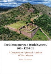 bokomslag Mesoamerican World System, 200-1200 CE