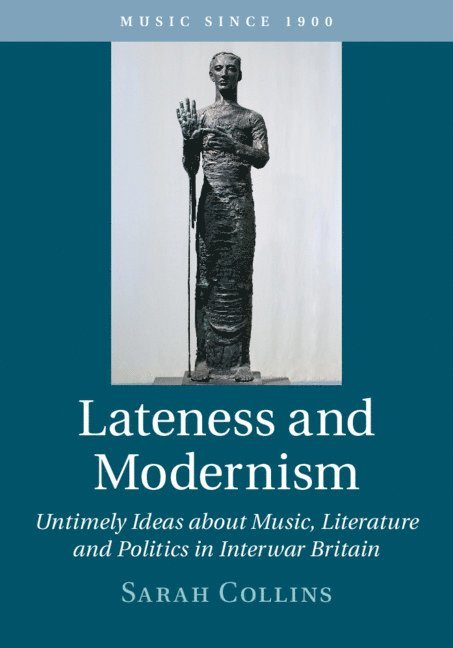 Lateness and Modernism 1