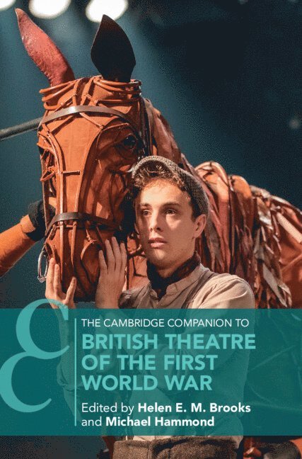 The Cambridge Companion to British Theatre of the First World War 1